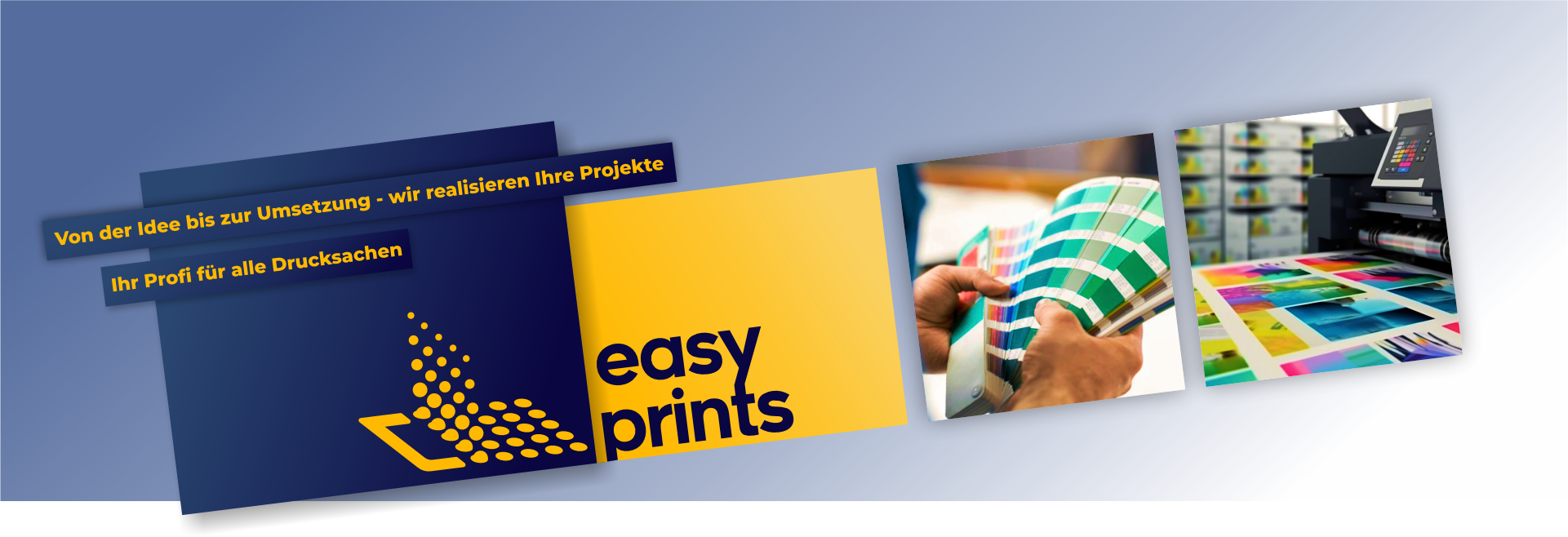 Hero Banner mit visuellen Eindrücken aus Druckproduktion, Farbabstimmung und Markenauftritt von Easy Prints